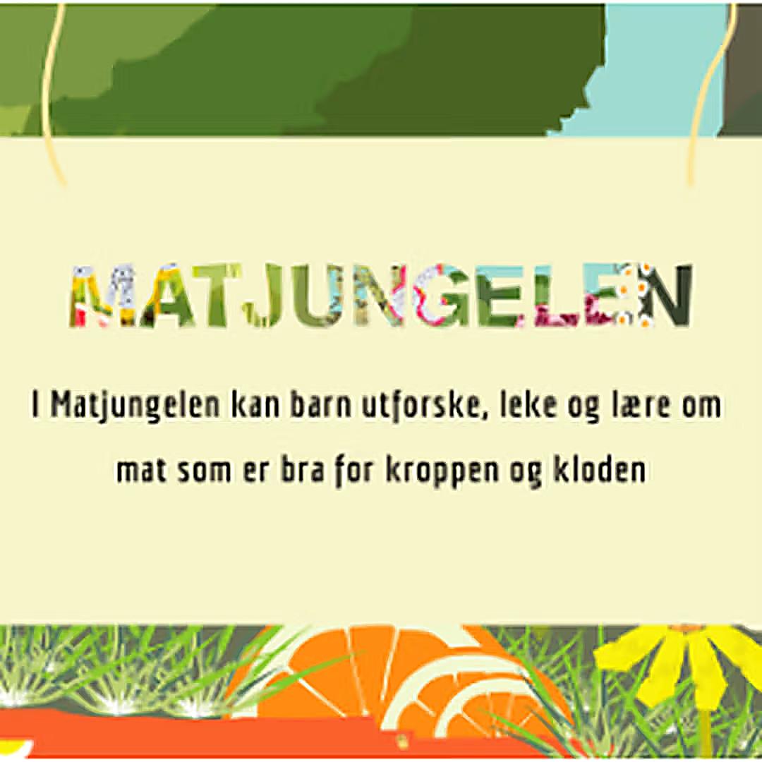 Illustrasjon med teksten «Matjungelen» og budskap om at barn kan utforske, leke og lære om mat som er bra for kroppen og kloden.