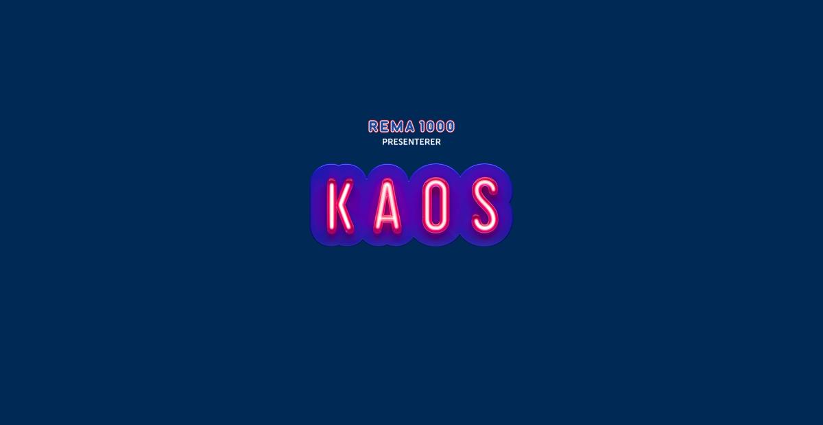 REMA 1000 presenterer "Kaos".